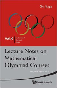 Lecture Notes on Mathematical Olympiad Courses