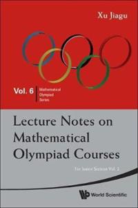 Lecture Notes on Mathematical Olympiad Courses