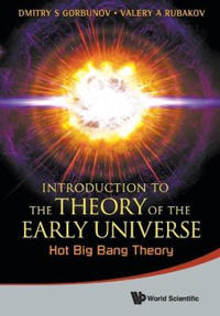 Introduction to the Theory of the Early Universe