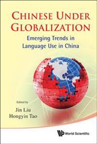 Chinese Under Globalization