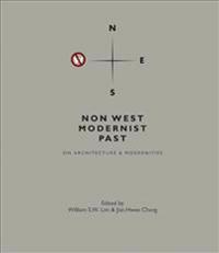 Non West Modernist Past
