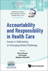 Accountability and Responsibility in Health Care