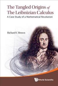 The Tangled Origins of the Leibnizian Calculus