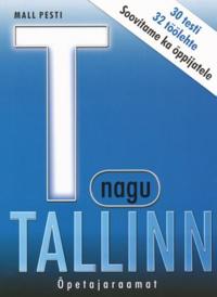 T NAGU TALLINN. ÕPETAJARAAMAT