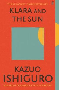 Klara and the Sun av Kazuo Ishiguro