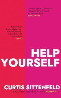 Curtis Sittenfeld – Help Yourself