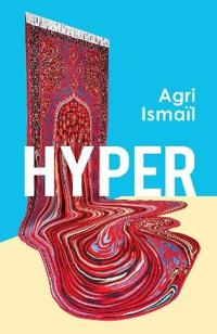 Hyper av Agri Ismaïl