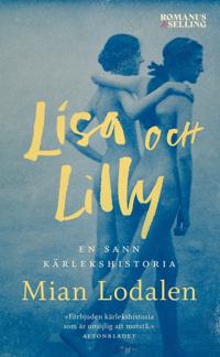 Lisa och Lilly: en sann kärlekshistoria