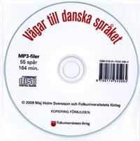Vägar till danska språket cd audio