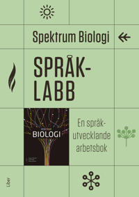 Spektrum Biologi Språklabb : en språkutvecklande arbetsbok