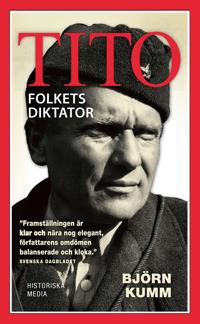 Tito: Folkets diktator