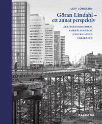 Göran Lindahl – Ett annat perspektiv