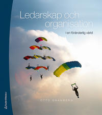 Ledarskap och organisation : i en föränderlig värld – Elevpaket (Bok + digital produkt)