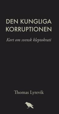 Den kungliga korruptionen
