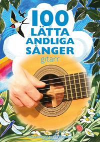100 lätta andliga sånger – gitarr