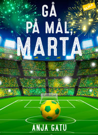 Gå på mål Marta!