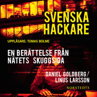 Svenska hackare – En berättelse från nätets skuggsida