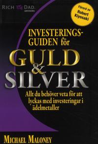Investeringsguiden för guld & silver