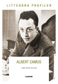 Albert Camus : varken offer eller bödel