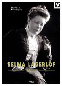 Selma Lagerlöf – Ett liv (Bok+CD)