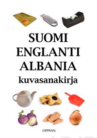 Suomi-englanti-albania kuvasanakirja
