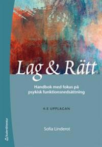 Lag & Rätt – Handbok med fokus på psykisk funktionsnedsättning