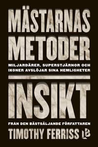 Mästarnas metoder: Insikt