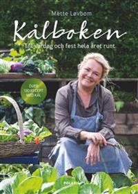 Kålboken : till vardag och fest hela året runt