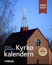 Kyrkokalendern : vi firar gudstjänst 2020-2021