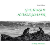 Galápagos havsleguaner : the ’imps of darkness’