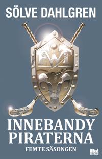 Innebandypiraterna – femte säsongen