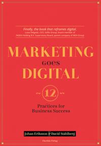 Marketing goes digital : 12 Practices for business success