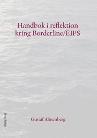 Handbok i reflektion kring Borderline/EIPS