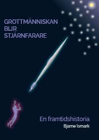 Grottmänniskan blir stjärnfarare