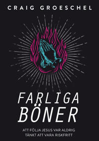 Farliga böner