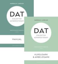 DAT – Dialektisk Adfærdsterapi. Færdighedstræning