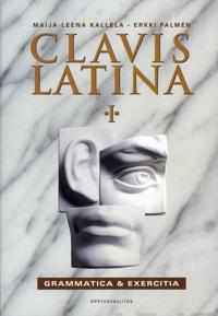 Clavis Latina I – Grammatica & Exercitia
