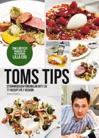Toms tips
