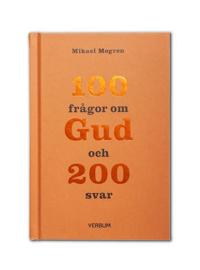 100 frågor om Gud och 200 svar