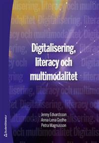 Digitalisering literacy och multimodalitet