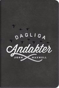 Dagliga andakter : en ledares uppgift är att hjälpa andra att bli det Gud skapade dem att vara