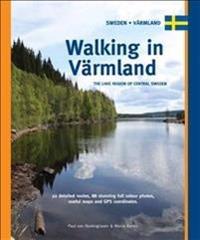Walking in varmland – the lake region of central sweden