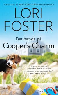 Det hände på Cooper’s Charm