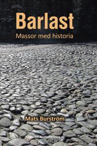 Barlast : massor med historia