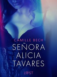 Señora Alicia Tavares – erotisk novell