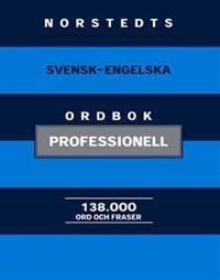 Norstedts svensk-engelska ordbok : professionell
