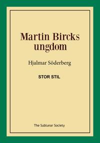 Martin Bircks ungdom (stor stil)