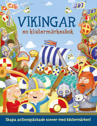 Vikingar : en klistermärkesbok