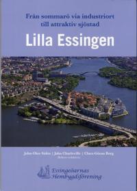 Lilla Essingen : från sommarö via industriort till attraktiv sjöstad
