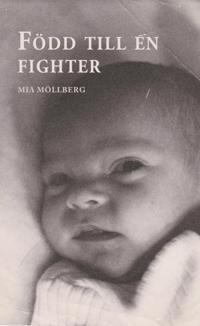 Född till en fighter